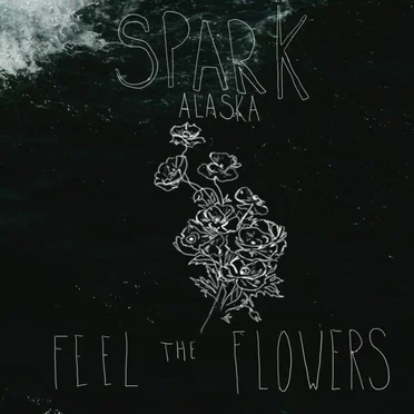Feel the Flowers