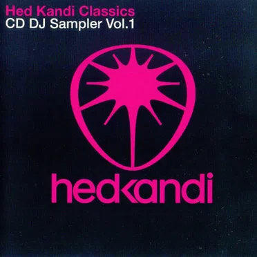 Hed Kandi: Classics CD DJ Sampler, Vol. 1 by Various Artists - album cover