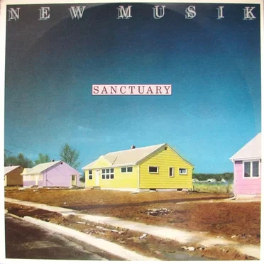 Sanctuary by New Musik - album cover