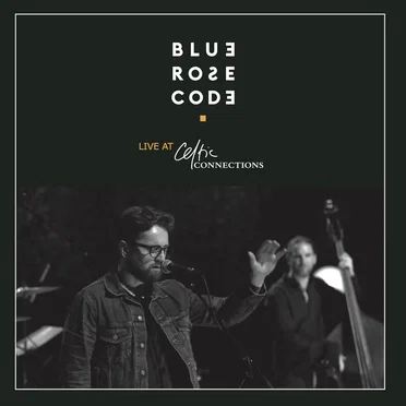 Live At Celtic Connections