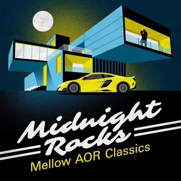 Midnight Rocks: Mellow AOR Classics by Various Artists - album cover