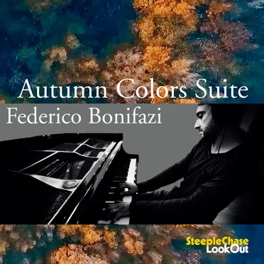 Autumn Colors Suite by Federico Bonifazi - album cover