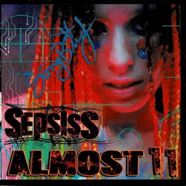 Almost 11 by Sepsiss - album cover