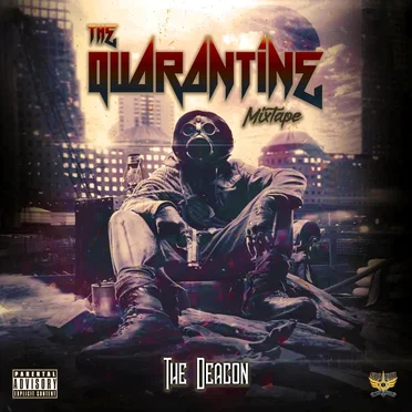 THE QUARANTINE MIXTAPE by The Deacon - album cover