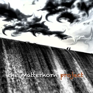 Find a Way by The Matterhorn Project - album cover