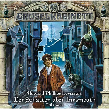 Der Schatten über Innsmouth (Teil 2 von 2) by Marc Gruppe - album cover