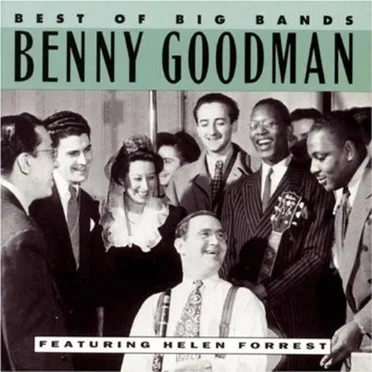 Best of Big Bands: Benny Goodman