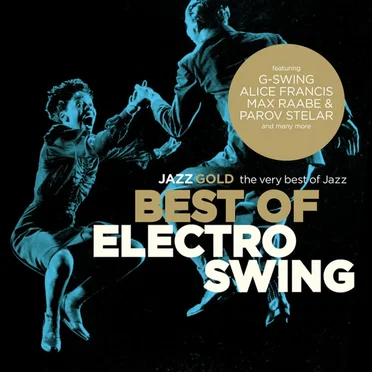 Best of Electro Swing (Jazz Gold) by Various Artists - album cover
