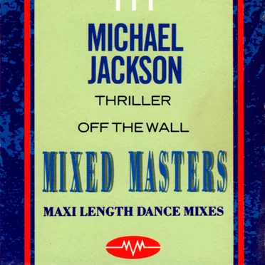 Thriller / Off the Wall