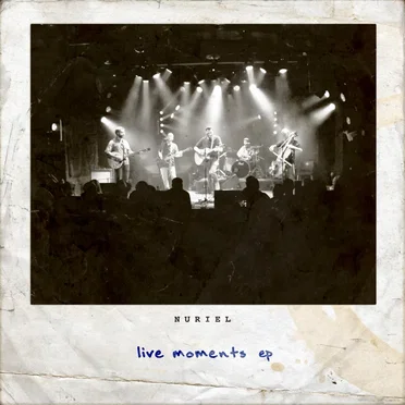 Live Moments EP by Nuriel - album cover