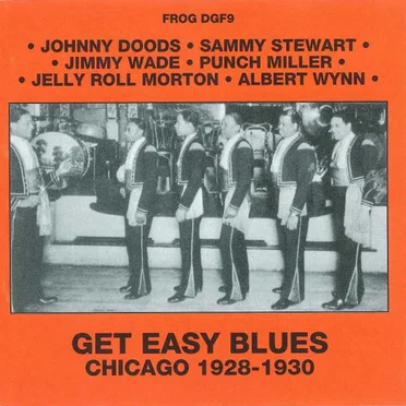 Get Easy Blues: Chicago 1928-1930 by Various Artists - album cover