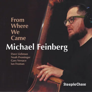 From Where We Came by Michael Feinberg - album cover