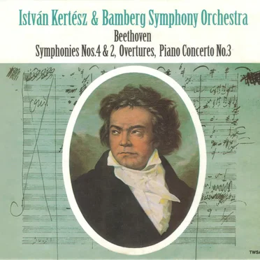 Symphonies Nos. 4 & 2 / Overtures / Piano Concerto No. 3