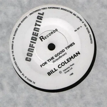 For The Good Times b/w Too Young by Bill Coleman - album cover
