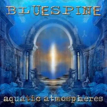 Aquatic Atmospheres by Bluespine - album cover