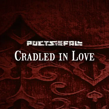 Cradled in Love by Poets of the Fall - album cover