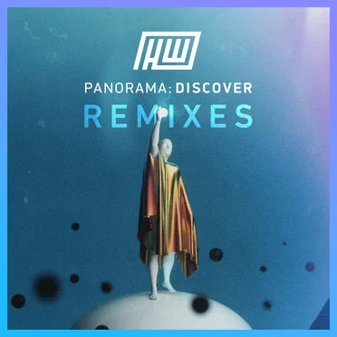 Panorama: Discover (remixes)