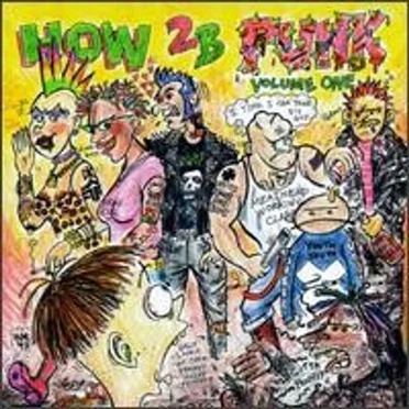 How to Be Punk, Volume 1 by Various Artists - album cover