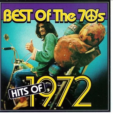 Best of the 70’s: Hits of 1972 by Various Artists - album cover