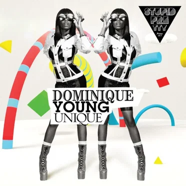 Stupid Pretty by Dominique Young Unique - album cover
