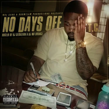 No Days Off by T.C. - album cover