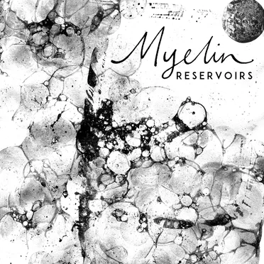 Reservoirs by Myelin - album cover
