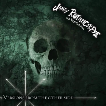 Versions From the Otherside by Jamey Rottencorpse and The Rising Dead - album cover