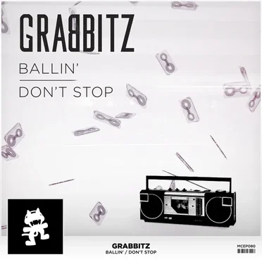Ballin’ / Don’t Stop by Grabbitz - album cover