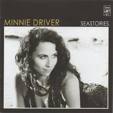 Seastories by Minnie Driver - album cover