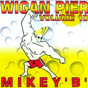 Wigan Pier, Volume 10 by Mikey B - album cover