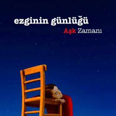Aşk Zamanı by Ezginin Günlüğü - album cover