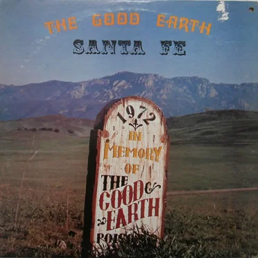 The Good Earth by Santa Fe - album cover