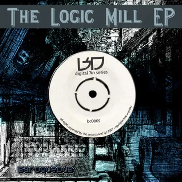 The Logic Mill EP