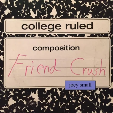 Friend Crush