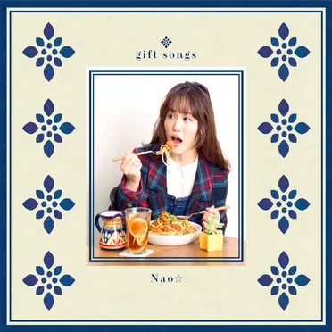 gift songs by Nao☆ - album cover