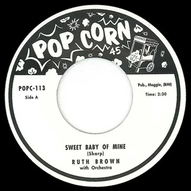 Sweet Baby of Mine / I Don't Know