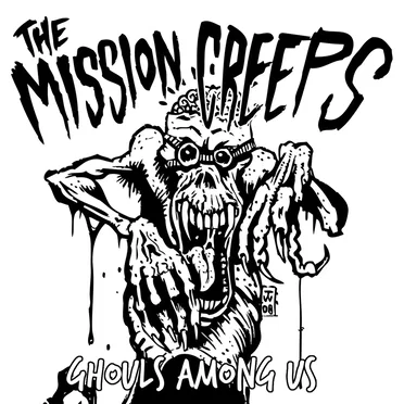 Ghouls Among Us by The Mission Creeps - album cover