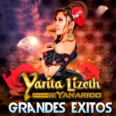 Grandes Éxitos by Yarita Lizeth Yanarico - album cover