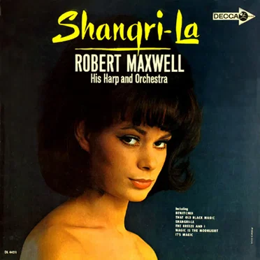 Robert Maxwell, His Harp & His Orchestra