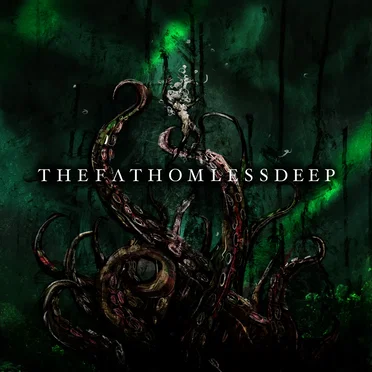 The Fathomless Deep