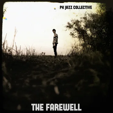 The Farewell by Pk Jazz Collective - album cover