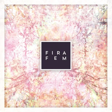 Fira Fem by Fira Fem - album cover