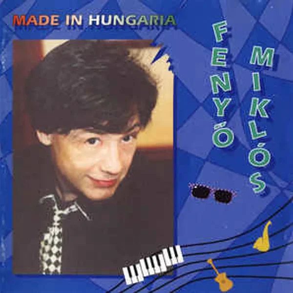 Made In Hungaria