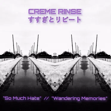 CREME RINSE すすぎとリピート