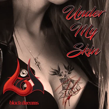 Under My Skin by Black Dreams - album cover