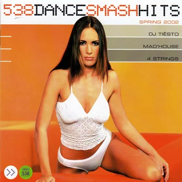 538 Dance Smash Hits 2002, Volume 2: Spring by Various Artists - album cover