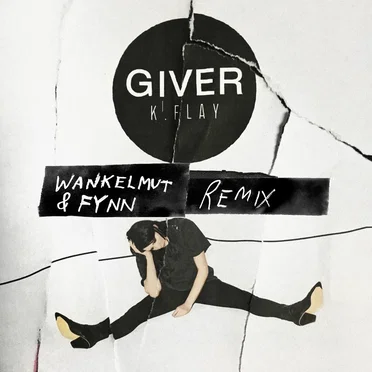 Giver (Wankelmut & Fynn remix)