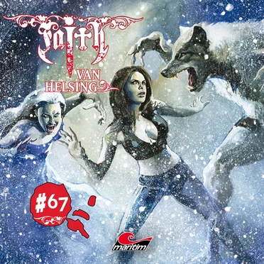 Faith van Helsing 67: Eisige Rache by Faith van Helsing - album cover