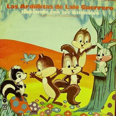 Hablando con los animales by Las Ardillitas de Lalo Guerrero - album cover