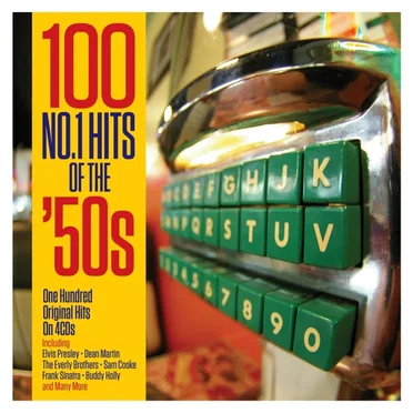 100 No. 1 Hits of the 50’s by Various Artists - album cover